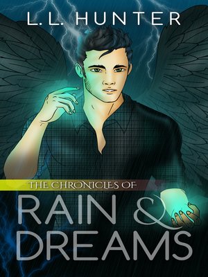 cover image of The Chronicles of Rain and Dreams